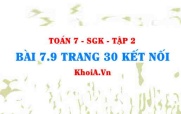 Bài 7.9 trang 30 Toán 7 Kết nối tri thức Tập 2
